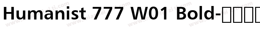 Humanist 777 W01 Bold字体转换